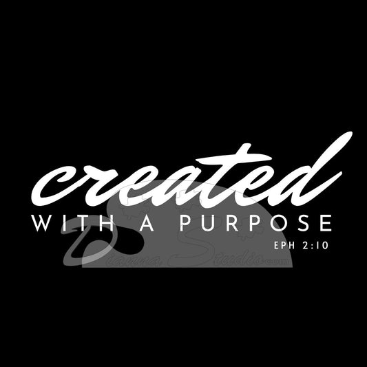 Created With A Purpose, eps 2:10, white screen print