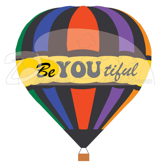 hot air balloon with Be You tiful in the middle represent beauty