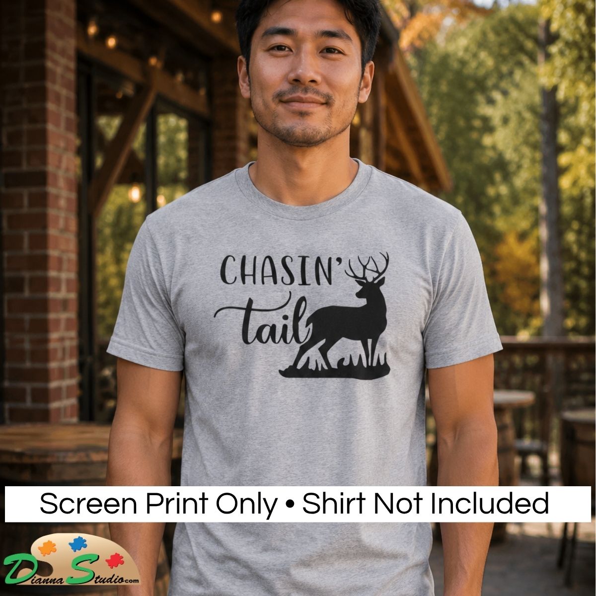 A man wearing a light gray t-shirt with a black graphic that reads 'CHASIN' TAIL' and shows a deer silhouette. A white banner at the bottom says 'Screen Print Only • Shirt Not Included'.