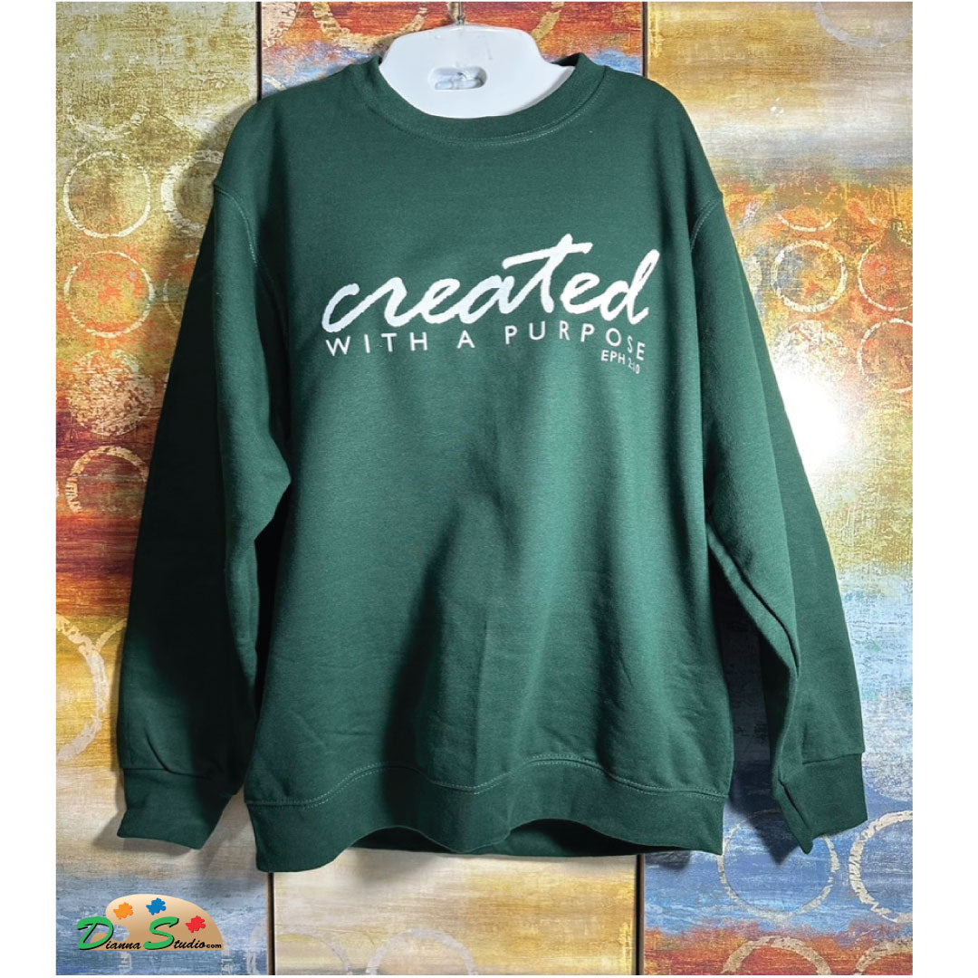 Created with a purpose on winter green crewneck.