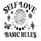 self love basic rules black screen print