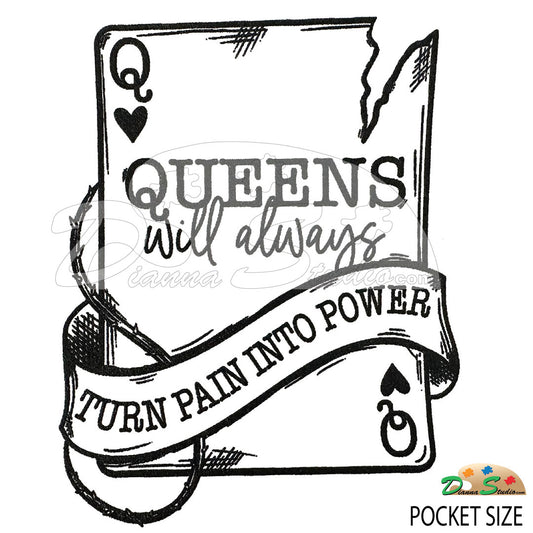 Queens will Always turn pain into power Pocket size screen print