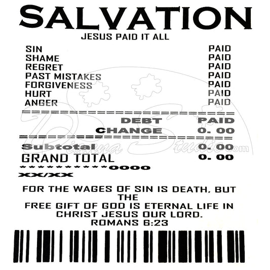 Salvation Jesus Paid it All in black Screen Print transfer